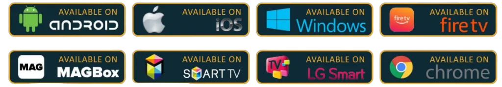 Supported devices: Smart TV, Firestick, Android, iOS, MAG, PC